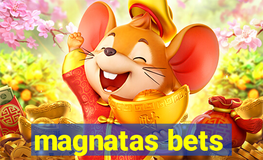 magnatas bets